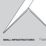 Small Infrastructures