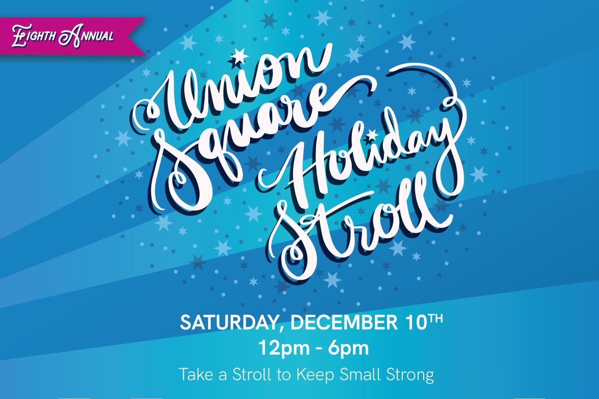 8th Annual Union Square Holiday Stroll