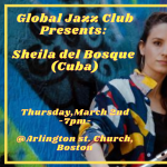 Global Jazz Club Presents: Sheila Del Bosque