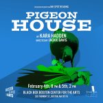 Ink Spot Reading: Pigeon House by Kara Hadden
