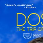 DOSED: The Trip of a Lifetime