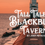 Tall Tales from Blackburn Tavern