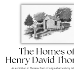 The Homes of Henry David Thoreau