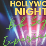 Hollywood Nights - The Bob Seger Experience