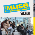 GrubStreet's Muse and the Marketplace