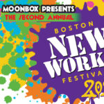 2nd Annual Boston New Works Festival