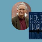 Henry David Thoreau: A Conversation with Lawrence Buell