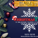 ChristmasTime at Reagle Music Theatre