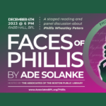 "Faces of Phillis" a Staged Reading and Panel Discussion