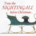 'Twas the Nightingale Before Christmas