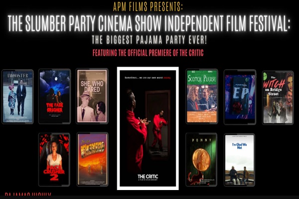 The Slumber Party Cinema Show Independent Film Festival
