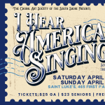 I Hear America Singing: Songs for the People and The American Songbook