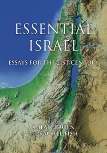 Essential Israel: Essays for the 21st Century
